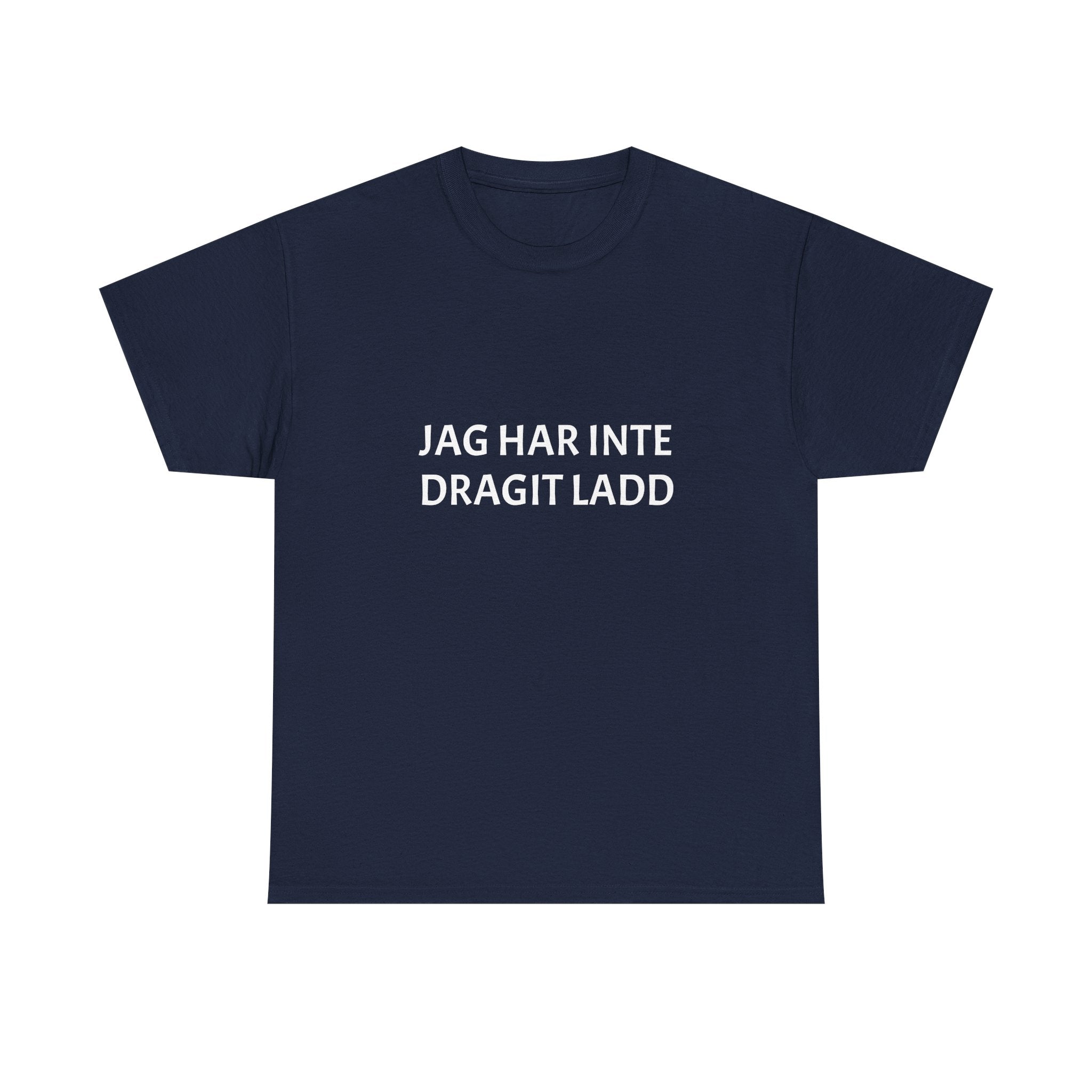 Minimalist Tee — "Jag har inte dragit ladd"