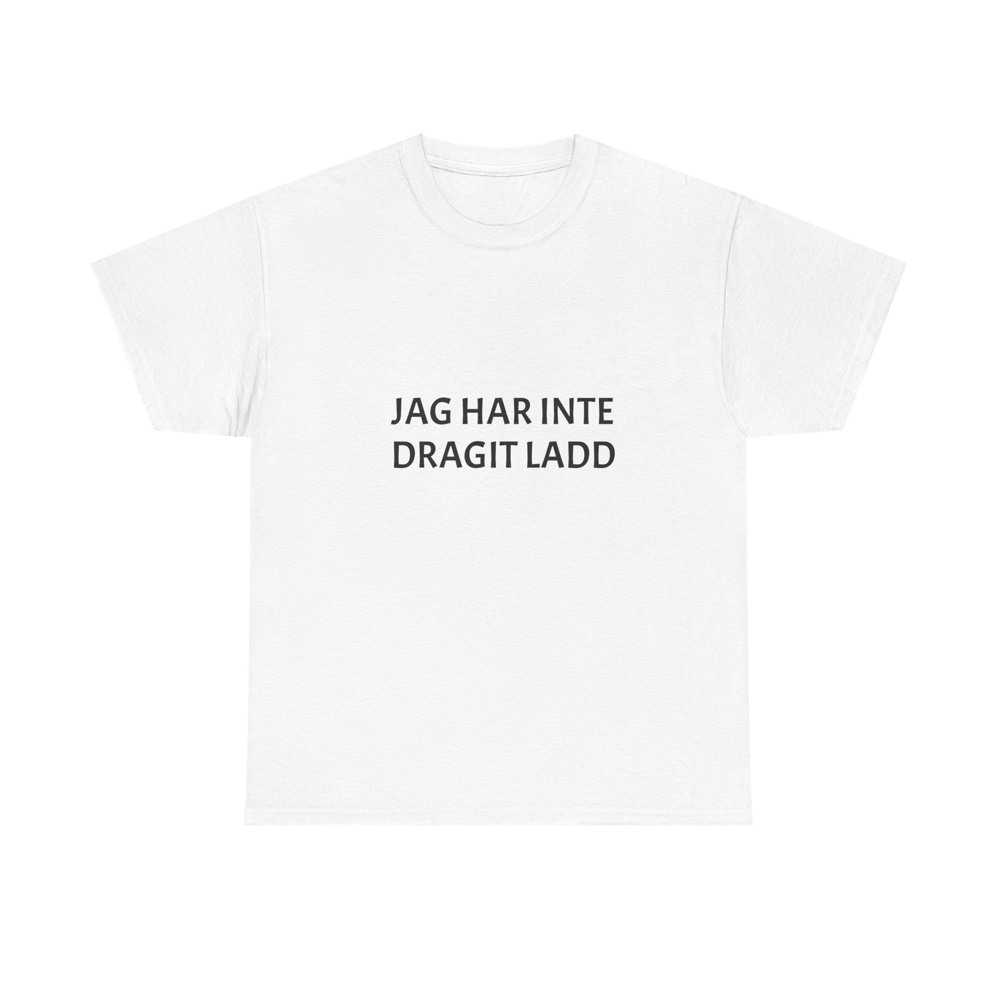 Minimalist Tee — "Jag har inte dragit ladd"