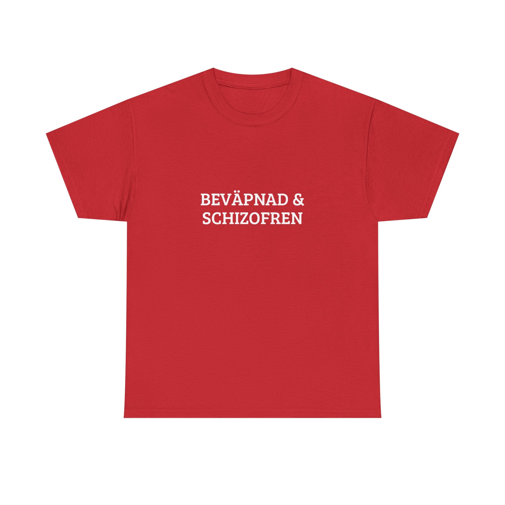 Beväpnad & Schizofren Tee
