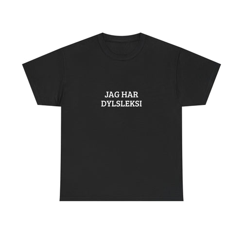 Dyslexia Awareness Tee — "Jag har dysleksi"