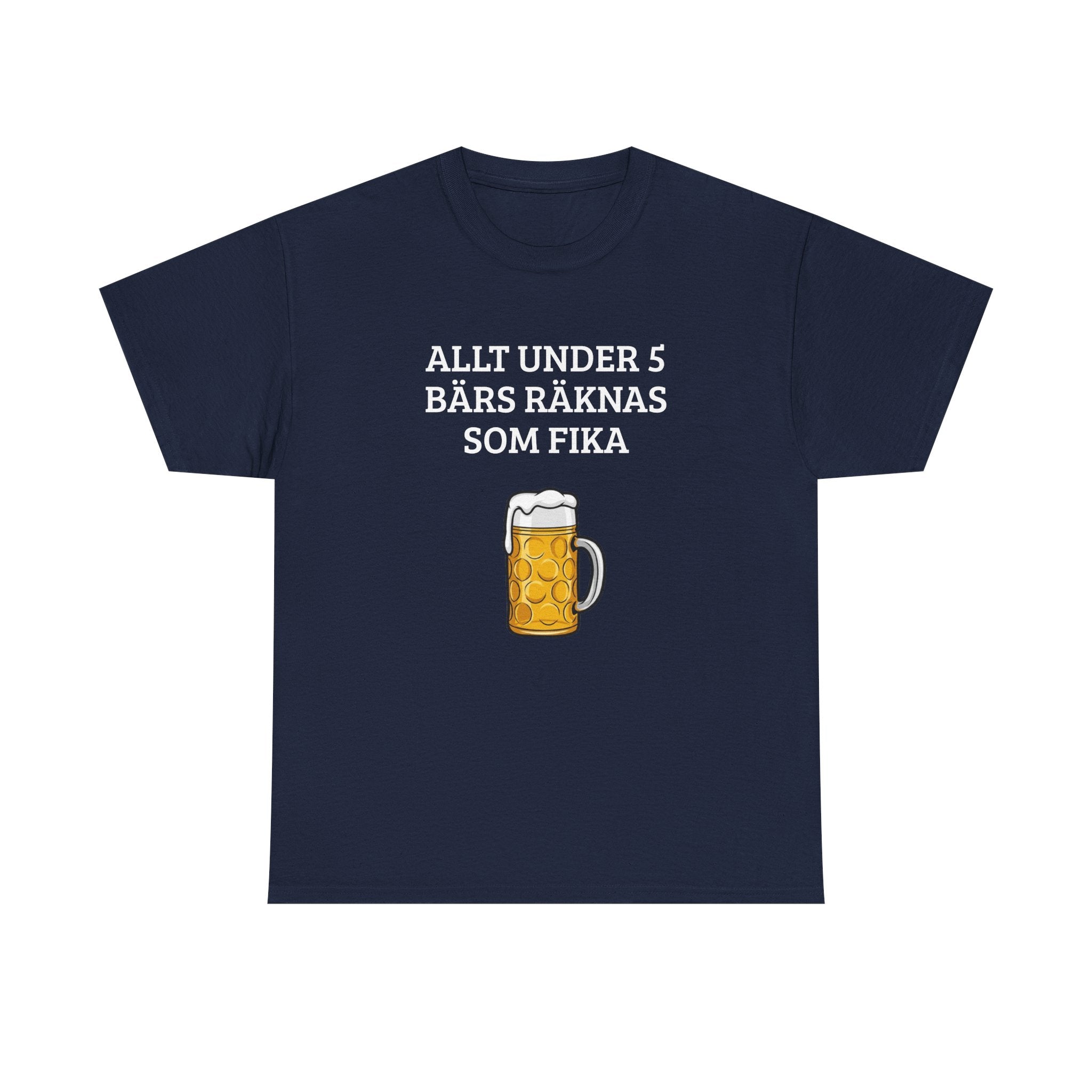 Beer Mug Tee — "Allt under 5 bärs räknas som fika"