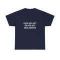 T‑Shirt — "Kyss mig det är för ett skolarbete"