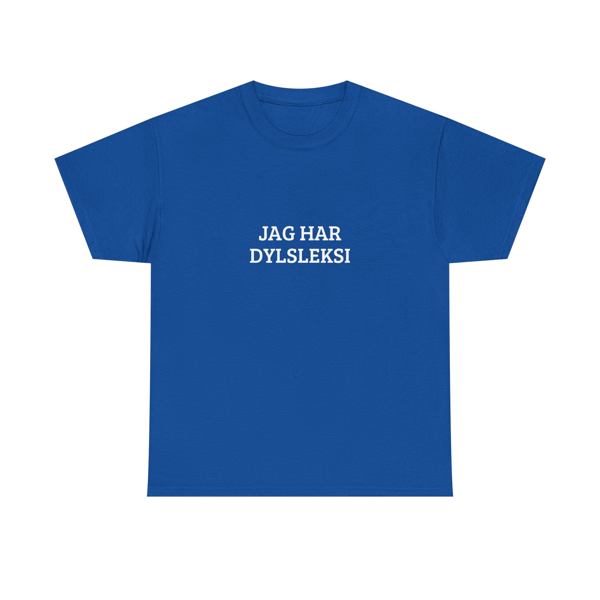 Dyslexia Awareness Tee — "Jag har dysleksi"