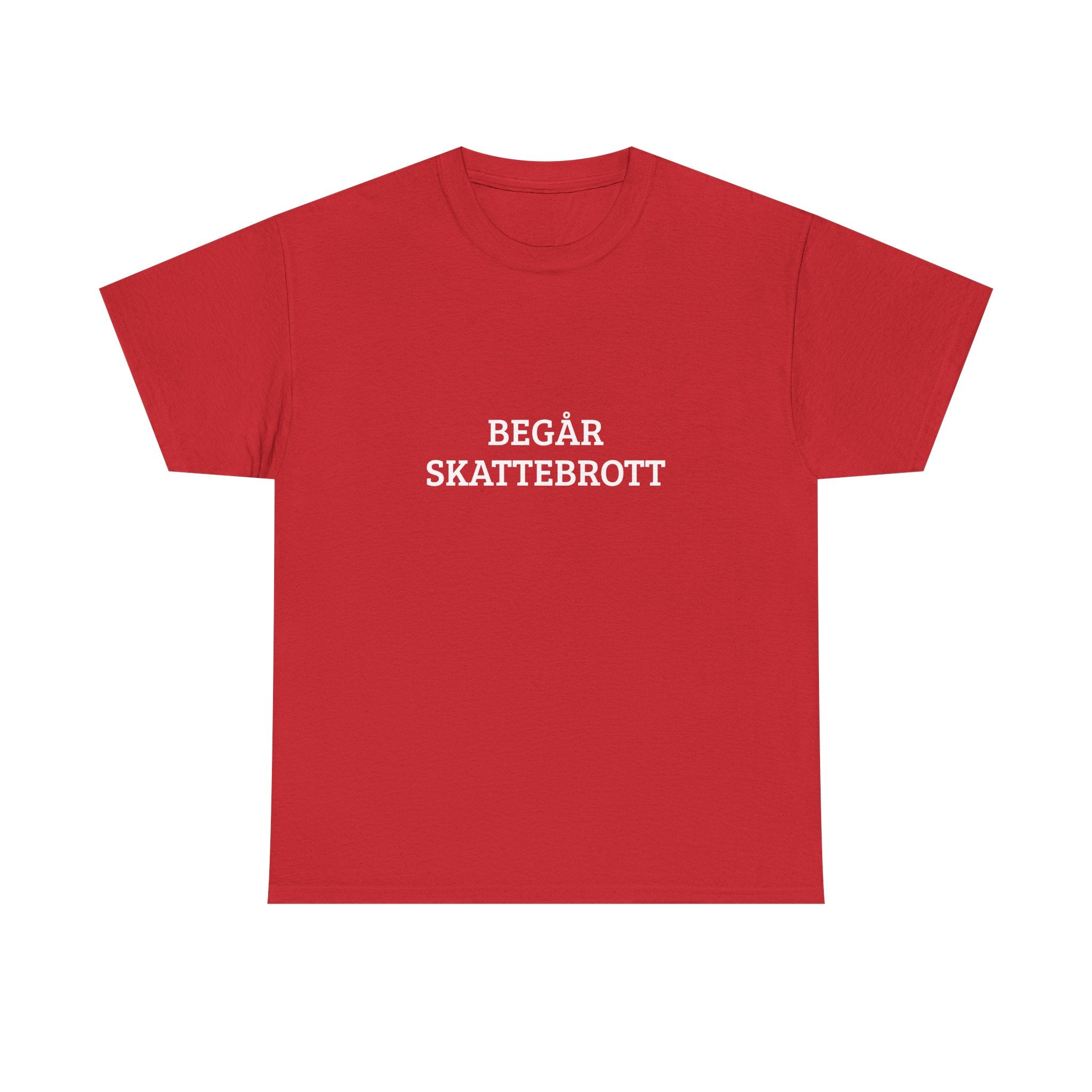 T-Shirt — "Begår Skattebrott" Minimalist Swedish Statement Tee